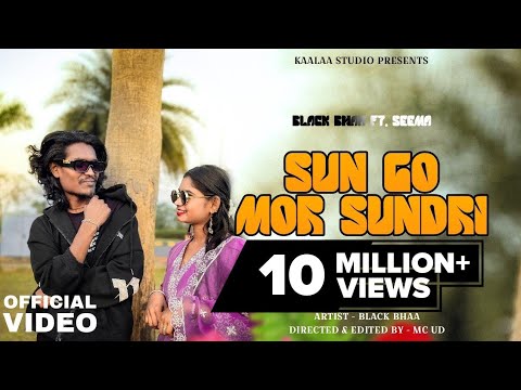 Black Bhaa – Sun Go Mor Sundri Ft. Seema (Official Music Video)