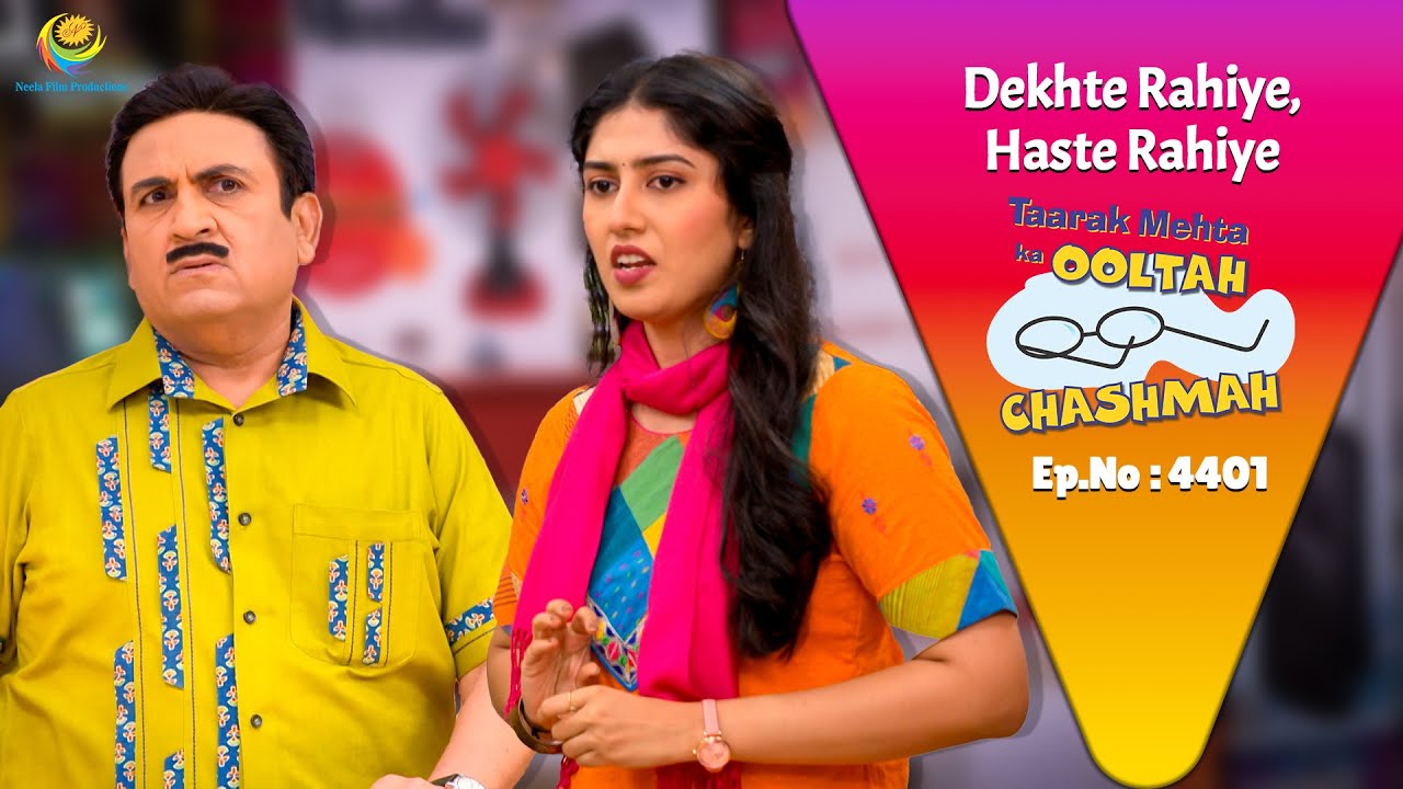 NEW! Ep 4401 – Bawri Ne Banaya Jethalal Ko Bewakoof?! | Taarak Mehta Ka Ooltah Chashmah| तारक मेहता