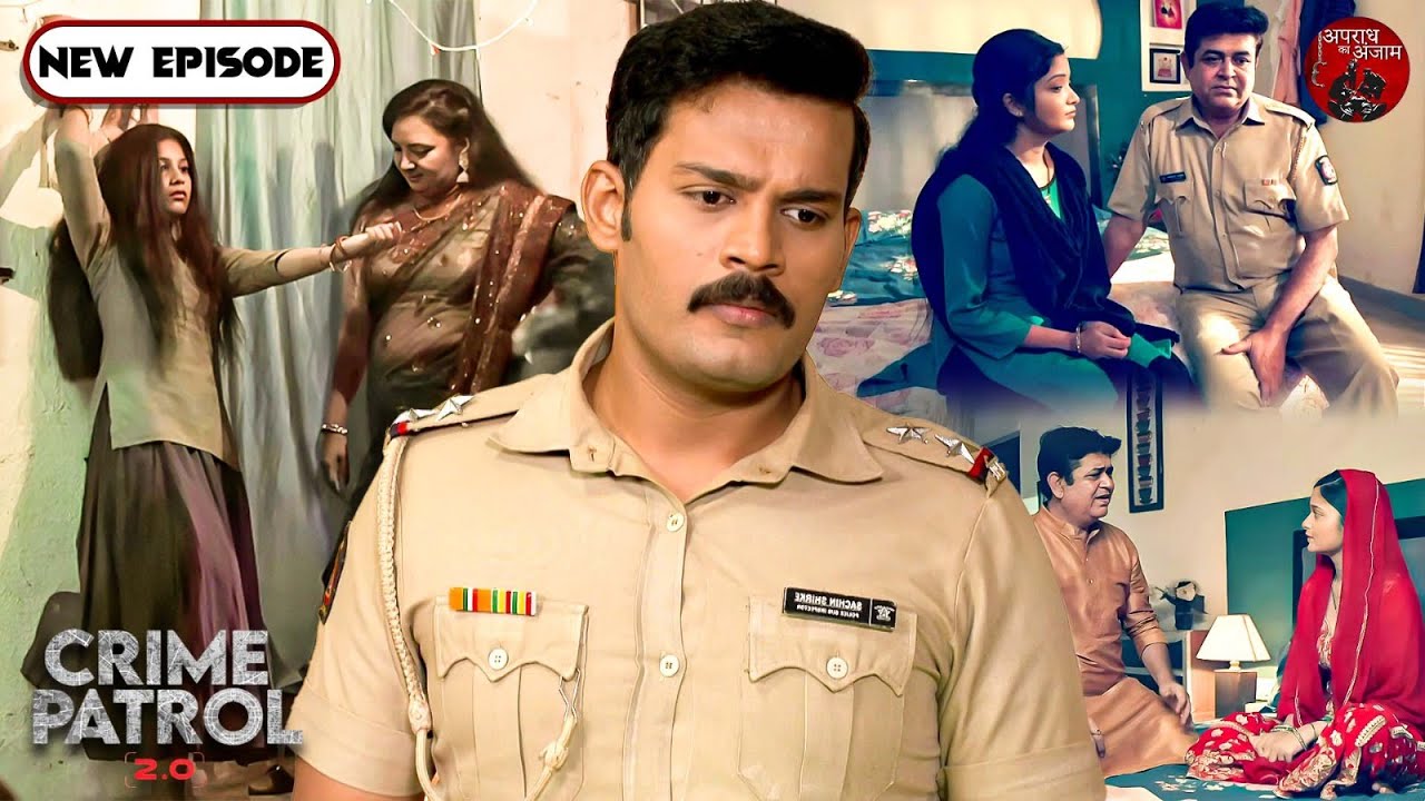 एक मासूम लड़की की भयानक कहानी | Crime Patrol 2.0 L New Latest Full Episode HD