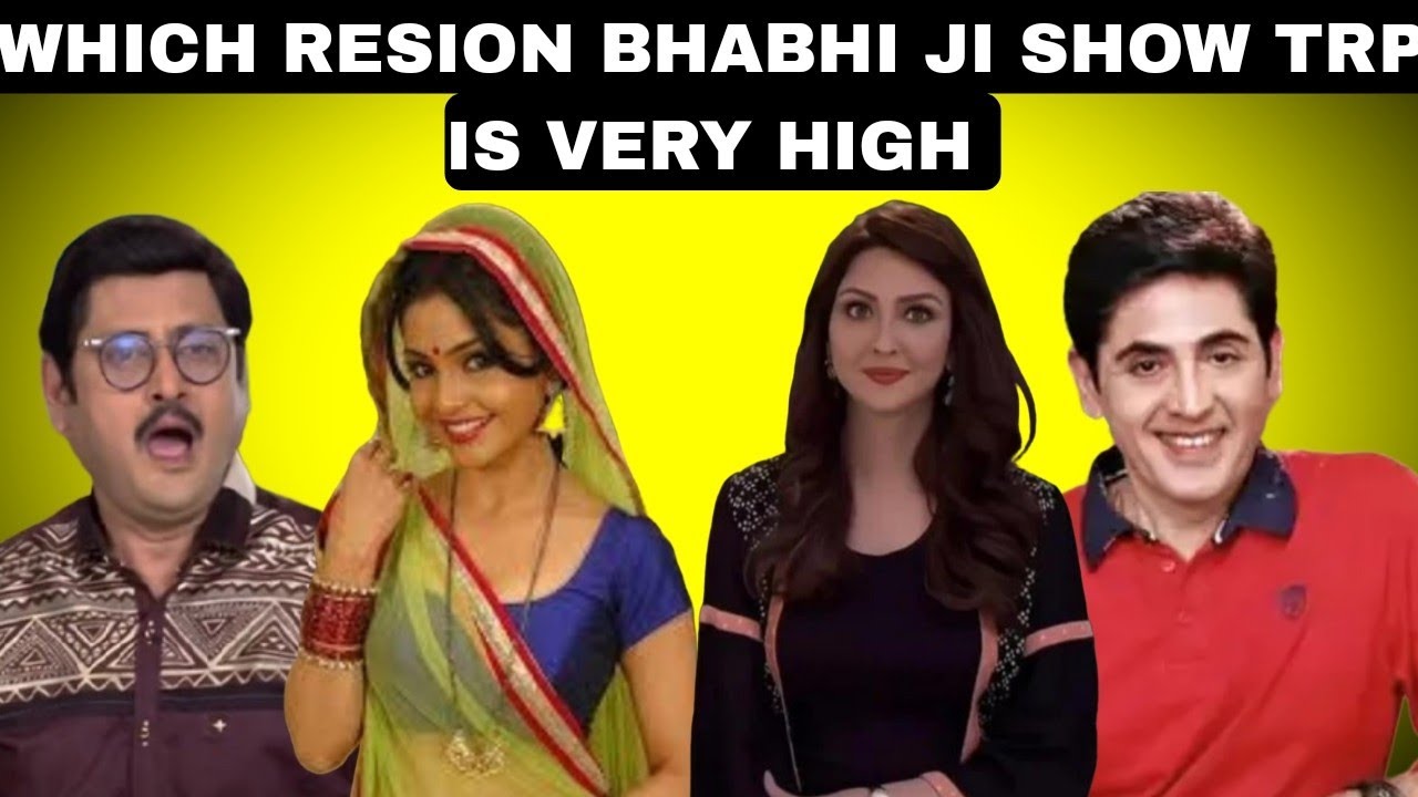 Why Bhabhi Ji Ghar Par Hai Show TRP HIGH