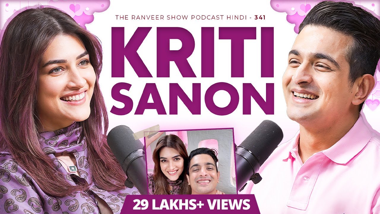 Kriti Sanon Ki Unfiltered Kahani – Bollywood, Dosti u0026 Goals, Money, Inner Peace | TRS