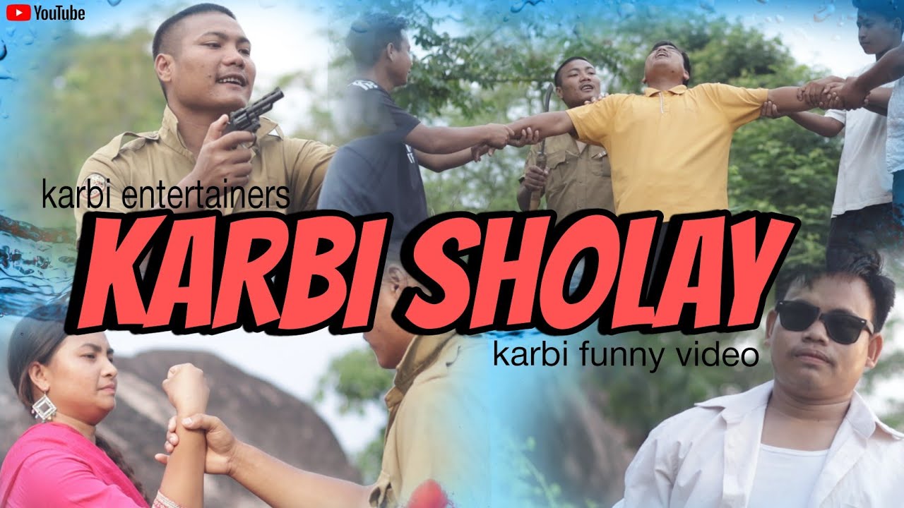 KARBI SHOLAY || KARBI FUNNY VIDEO || 2025