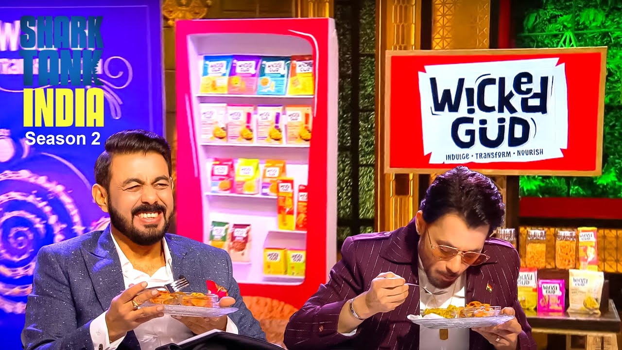 क्या ‘Wicked Gud’ के Tasty Items खुश कर पाएंगे Sharks का पेट? | Shark Tank India S2 | Food Pitches