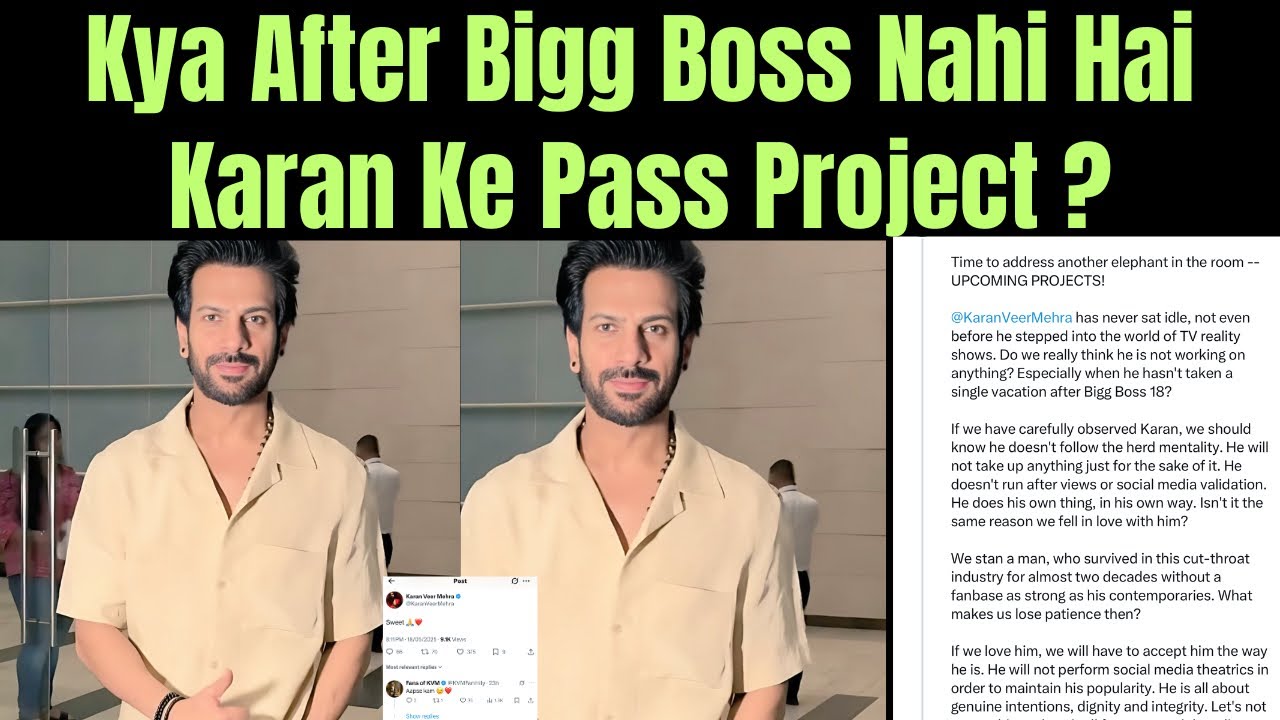 Bigg Boss 18 Winner Karan Ko Nahi Mill Raha Koi Project ? Jane Sach.#karanveer#karanveermehra#karan
