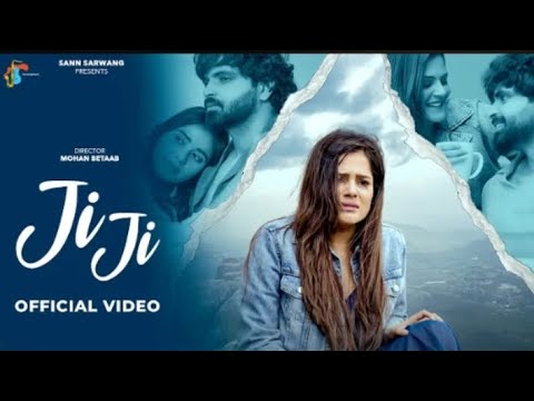 Ji Ji (Official Video): Raj Mawar | Sann Sarwang | Pragati | Shruti Phogat | Haryanvi Sad Song 2025