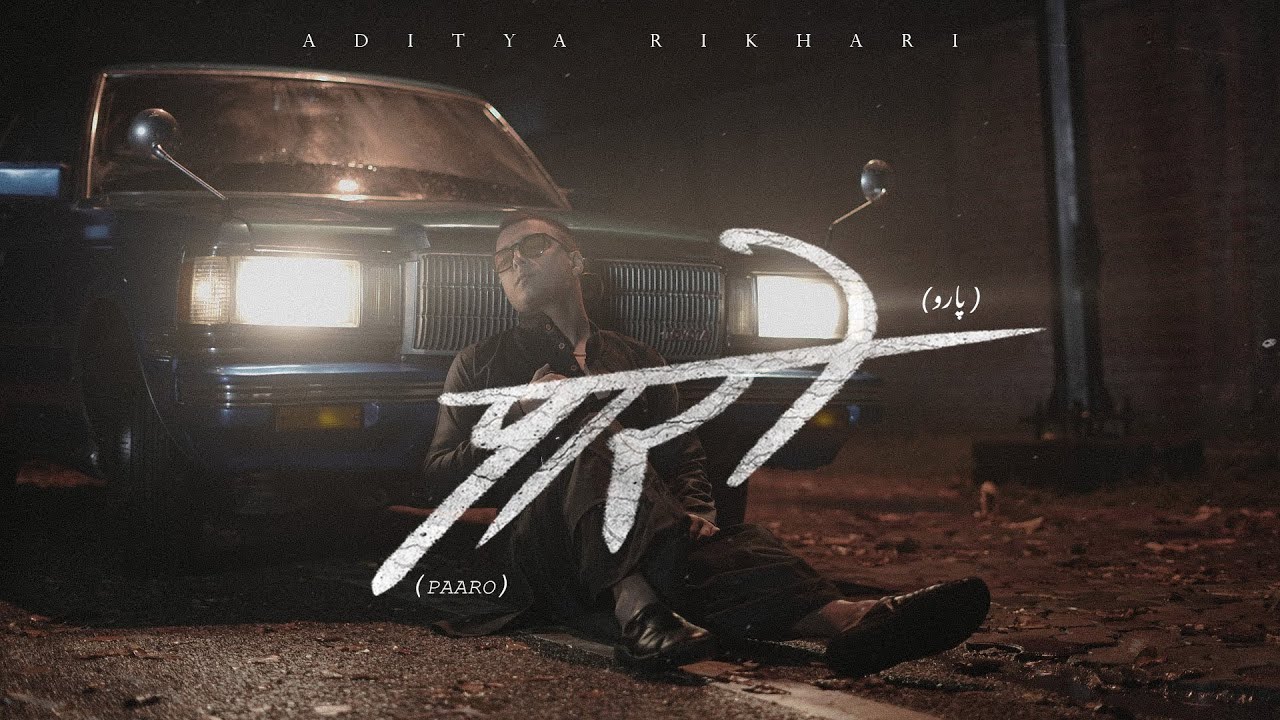 Aditya Rikhari – Paaro (Official Video)