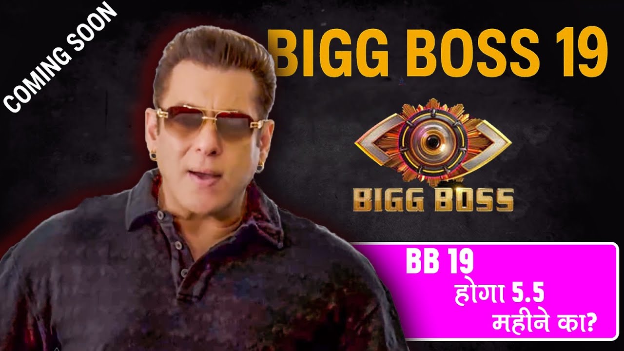 Bigg Boss 19 NEW Update: Salman Khan Ka Show Hua 5.5 Months Ka, BB OTT 4 Hua Cancel | Deets Inside