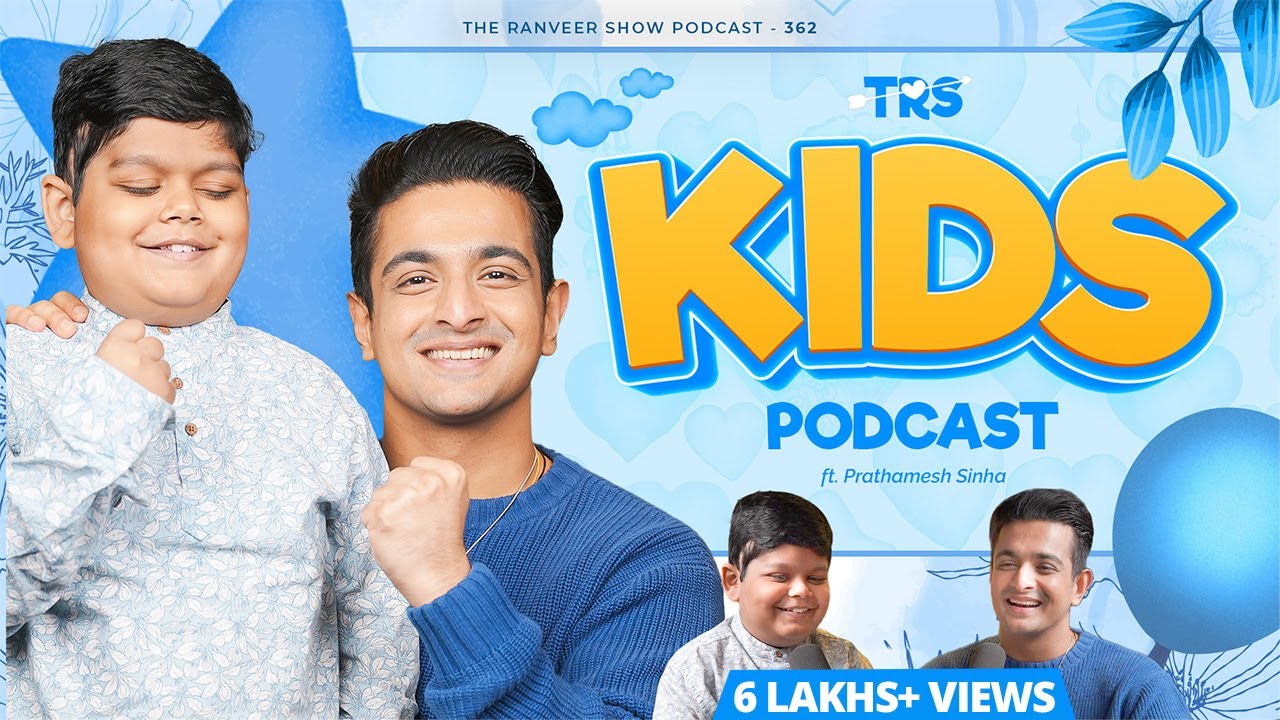 Kids Special Podcast – Prathamesh Sinha On Bravery, Learnings, Wisdom u0026 Dreams At Age 14 | TRS