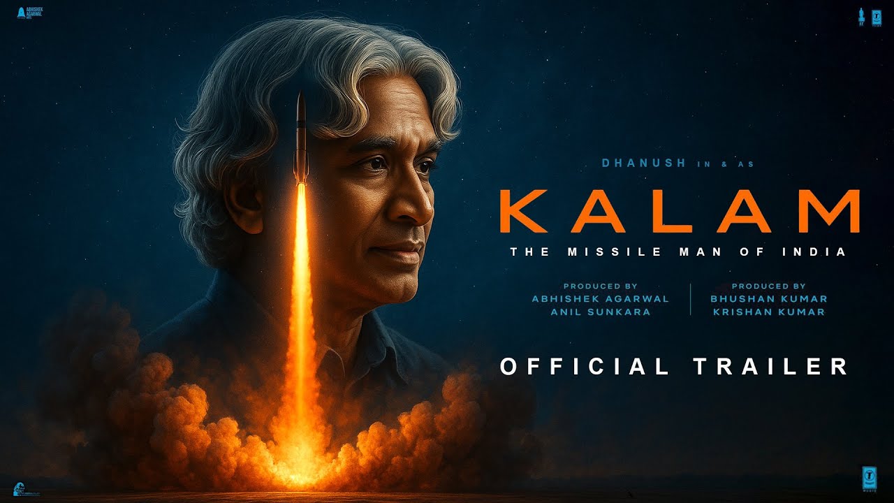 KALAM – Official Trailer | Dhanush | APJ Abdul Kalam | Bhushan K | New Movie Trailer 2025