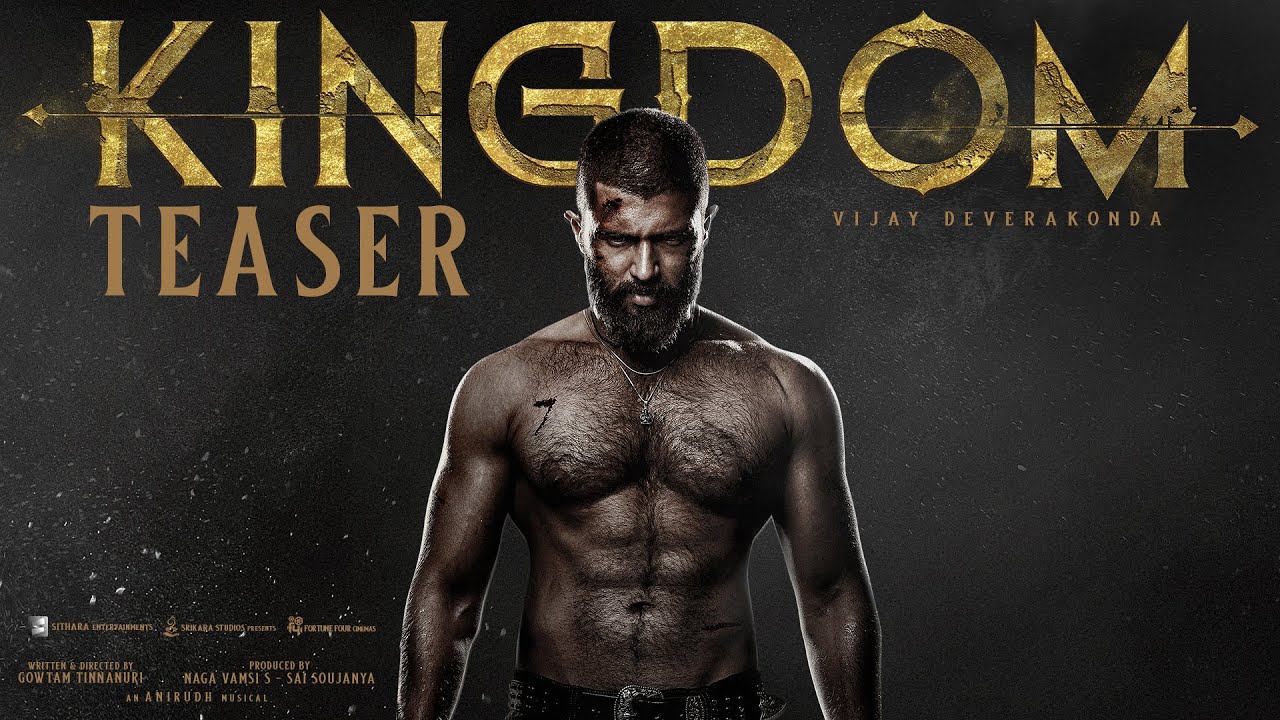 KINGDOM – Official Teaser | Vijay Deverakonda | Anirudh Ravichander | SNaga Vamsi | Gowtam Tinnanuri