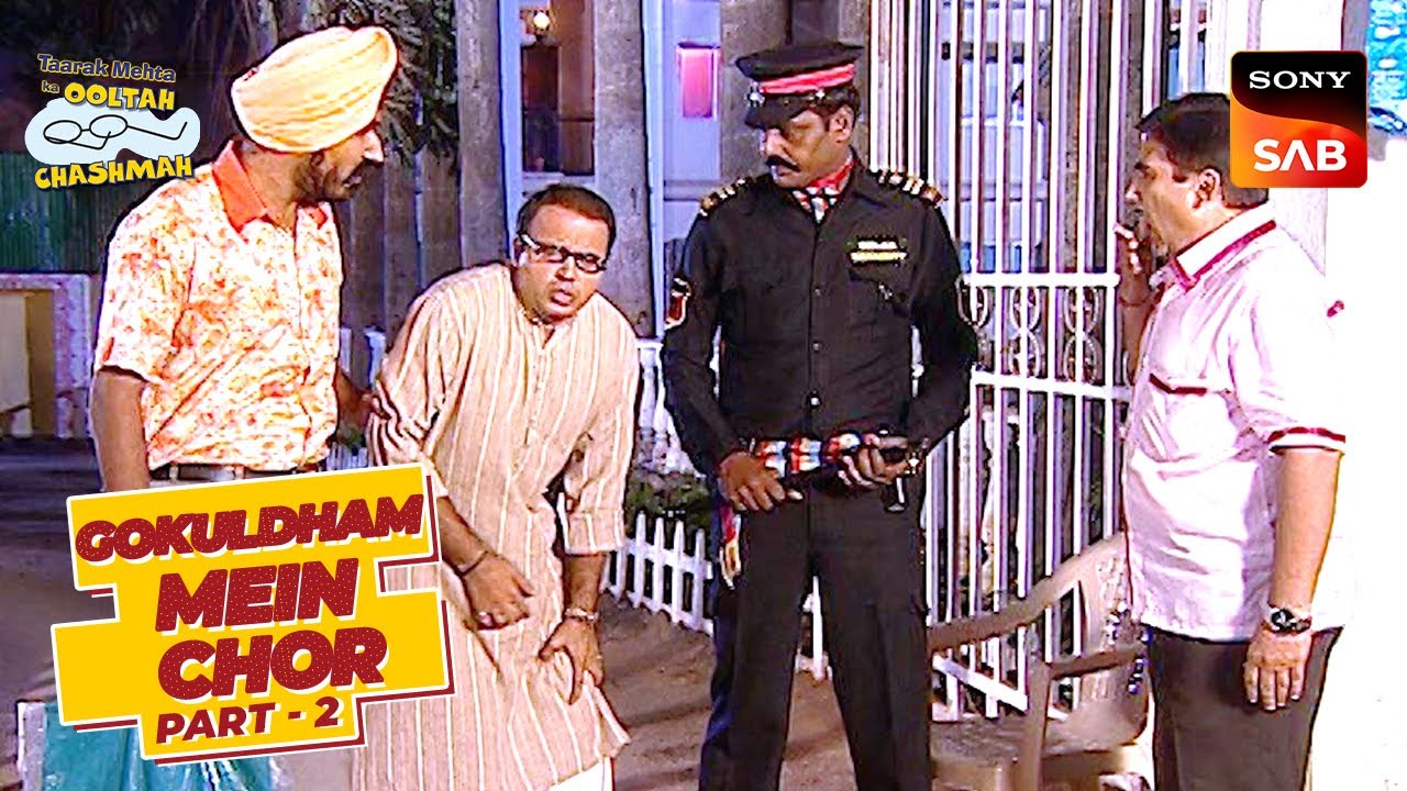 Gokuldham वासियों ने रखा एक Security Guard | Taarak Mehta Ka Ooltah Chashmah | Gokuldham Mein Chor