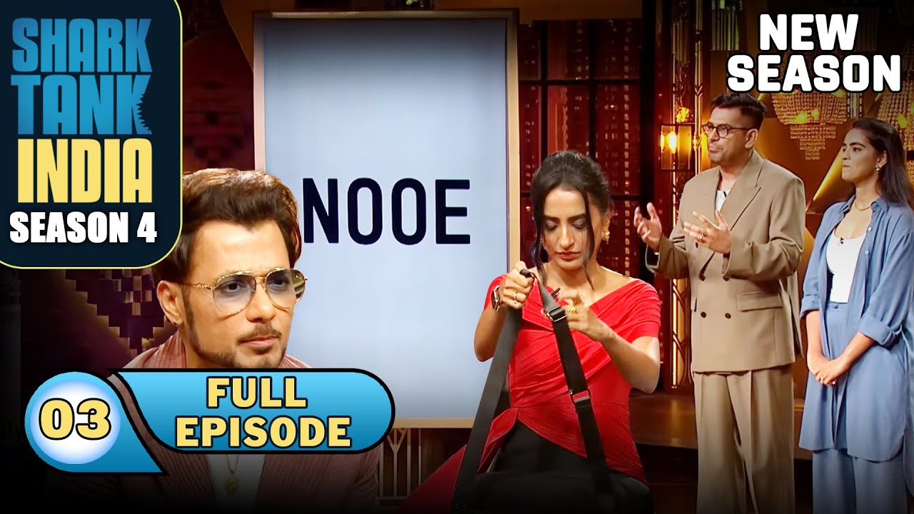 Shark Tank India S4 | Ep 3 | Pitchers’ ने दिखाई अपनी Exclusive और Unique Range | Full Episode