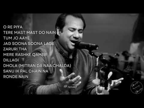 Rahat Fateh Ali Khan 10 Most Lovely Songs |
