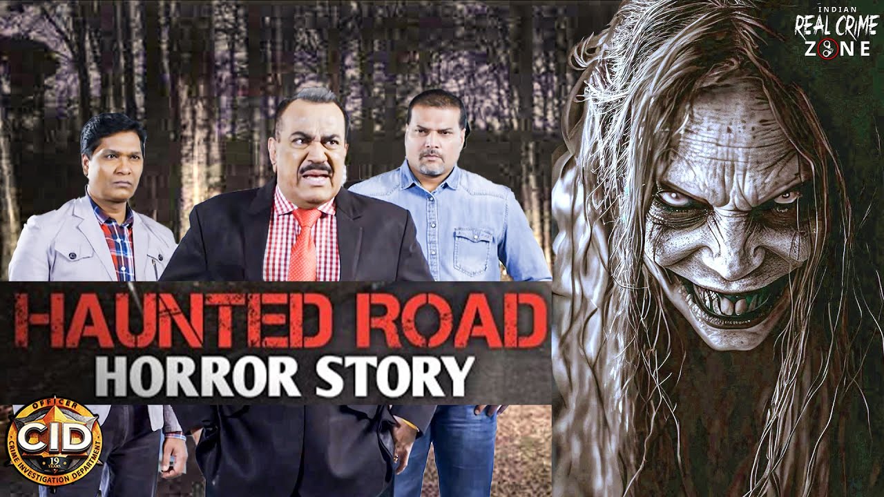 Hunted Road की चुड़ैल ने क्यों ACP Pradyuman को आगे जाने से रोका  | CID | Crime Latest Episode