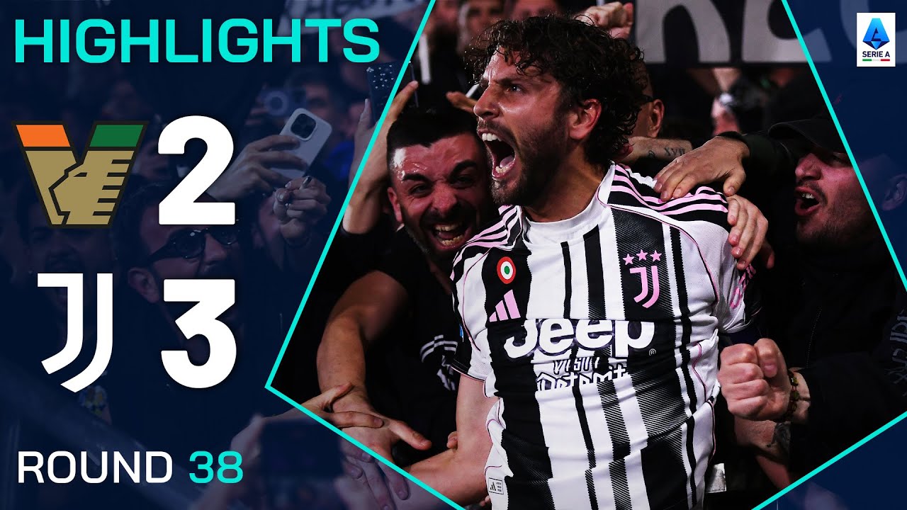 VENEZIA-JUVENTUS 2-3 | HIGHLIGHTS | Juve Secure CL Spot In Thriller! | Serie A 2024/25