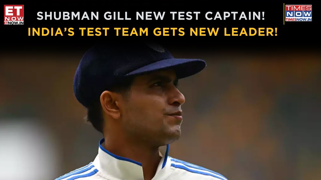 New Era: Shubman Gill Becomes India’s Test Captain Post Rohit Sharma Retirement | Breaking News