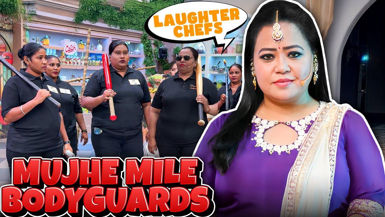 Laughter Chefs Ne Diye Mujhe Bodyguards 🦾🤩 | Bharti Singh | Haarsh Limbachiyaa | Golla