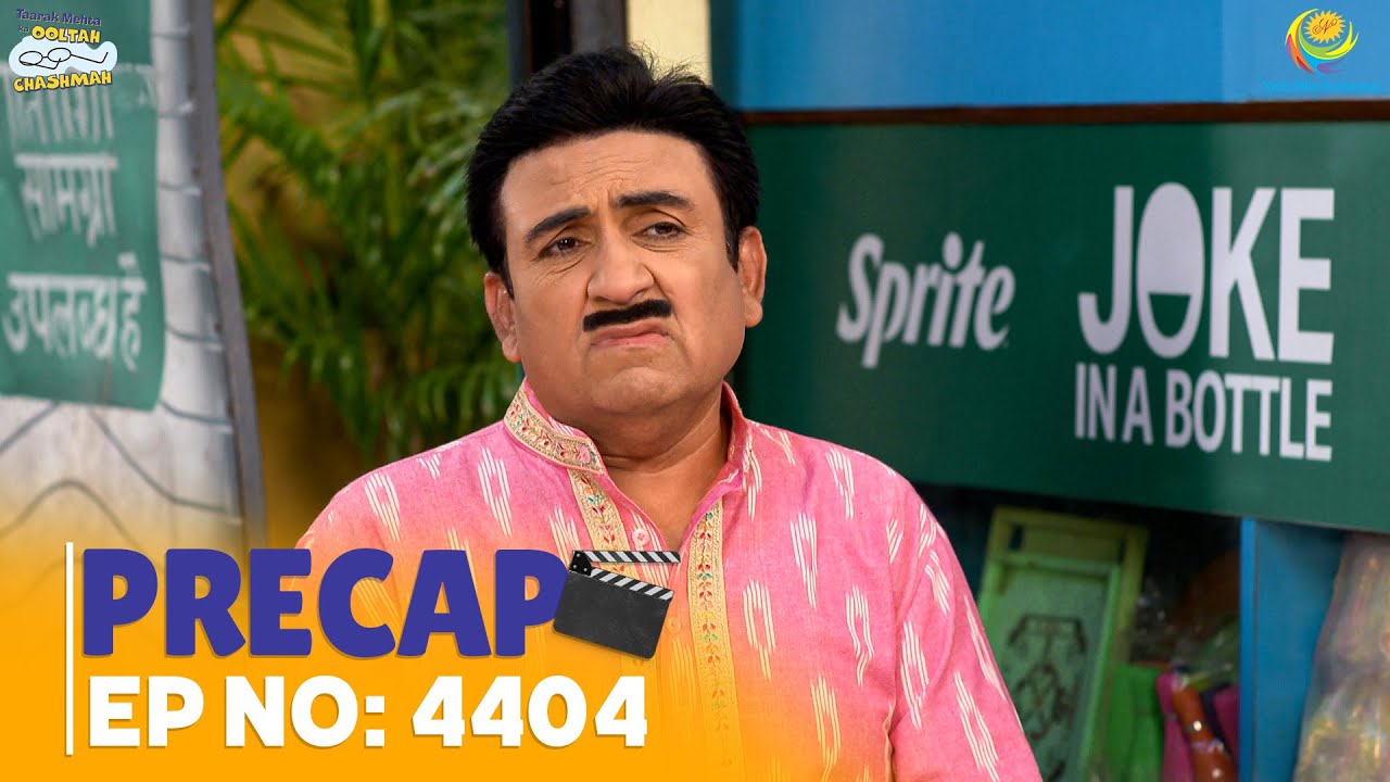Ep 4404 – PRECAP! | Taarak Mehta Ka Ooltah Chashmah | तारक मेहता का उल्टा चश्मा