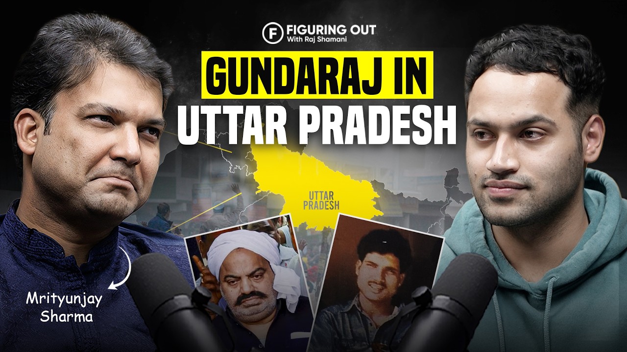 Uttar Pradesh, Gangster, Bahubali, Crime, Politics u0026 CM Yogi | Mrityunjay Sharma | FO361 Raj Shamani