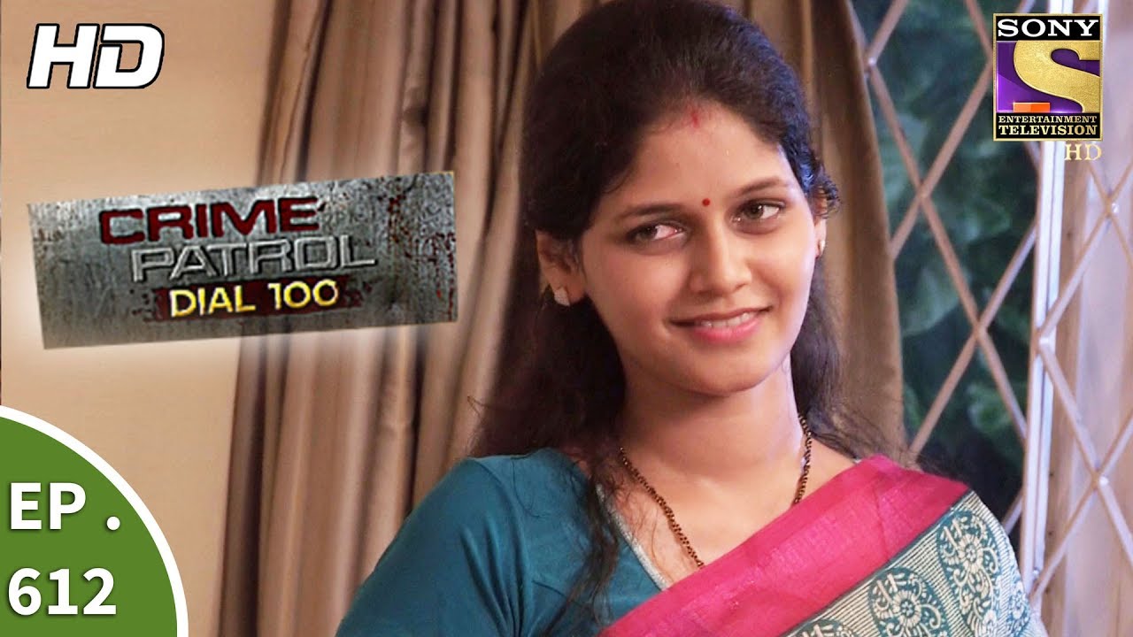Crime Patrol Dial 100 – क्राइम पेट्रोल –  A Murder In Delhi – Ep 612 – 21st September, 2017