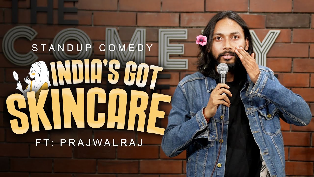 India’s Got Skincare | Stand Up Comedy | Prajwal Raj