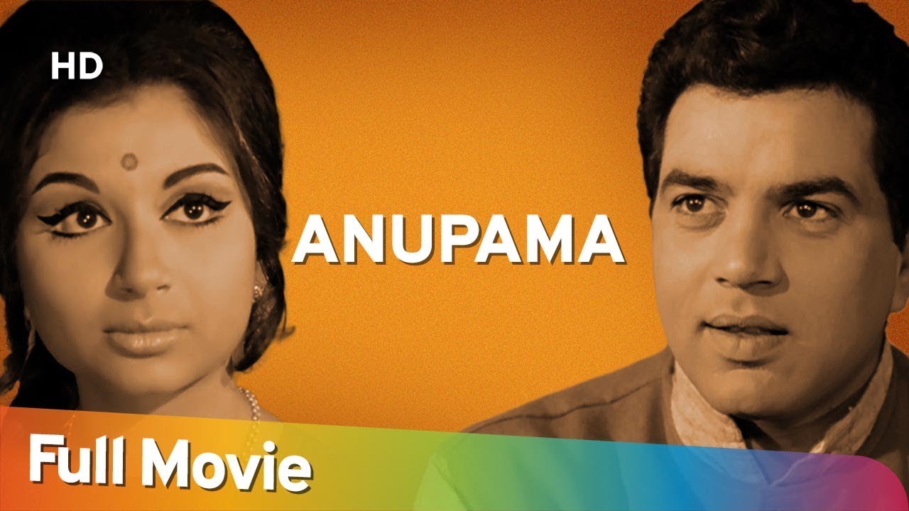 Anupama {HD} Dharmendra |  Sharmila Tagore | Shashikala | 60’s Superhit Movie