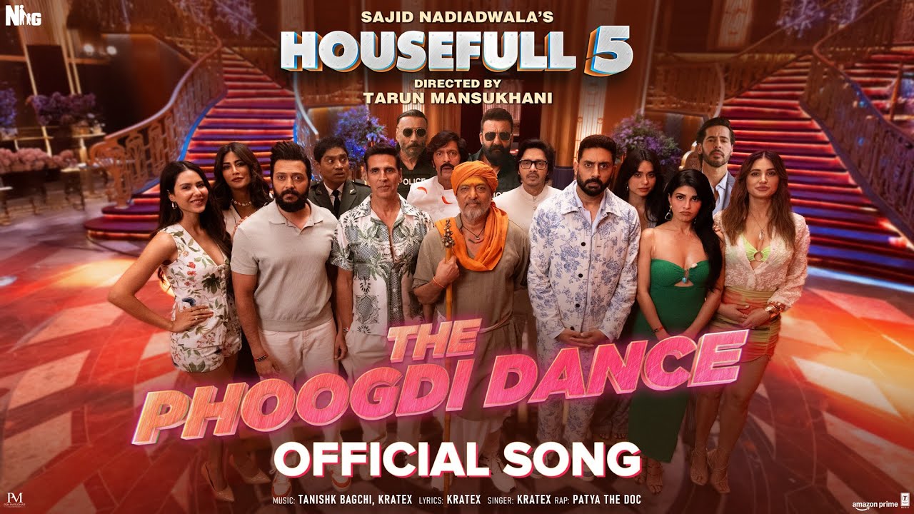 The Phoogdi Dance (Song) | Sajid Nadiadwala | Tarun Mansukhani | Housefull 5 – 6th June
