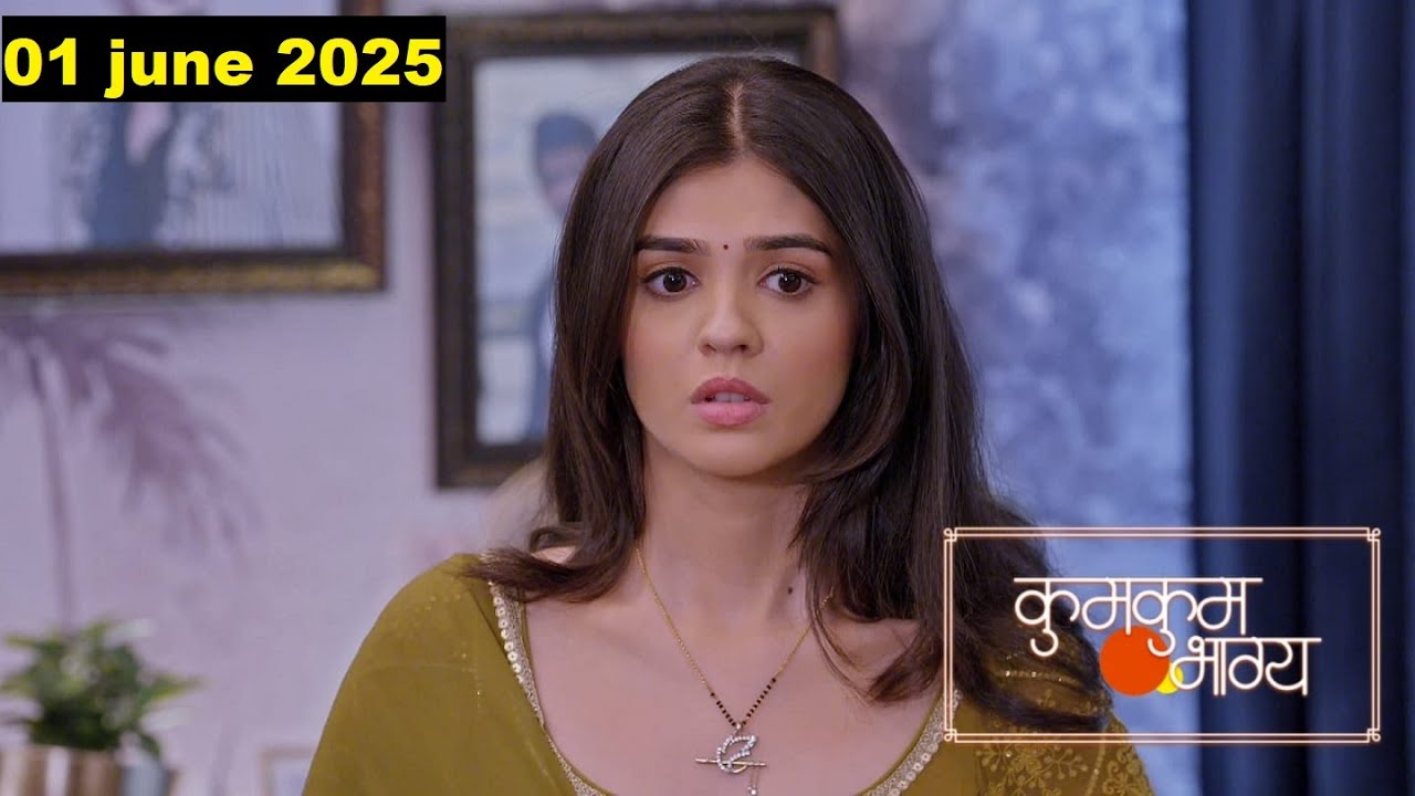 Kumkum Bhagya Today Full Episode 1 June 2025