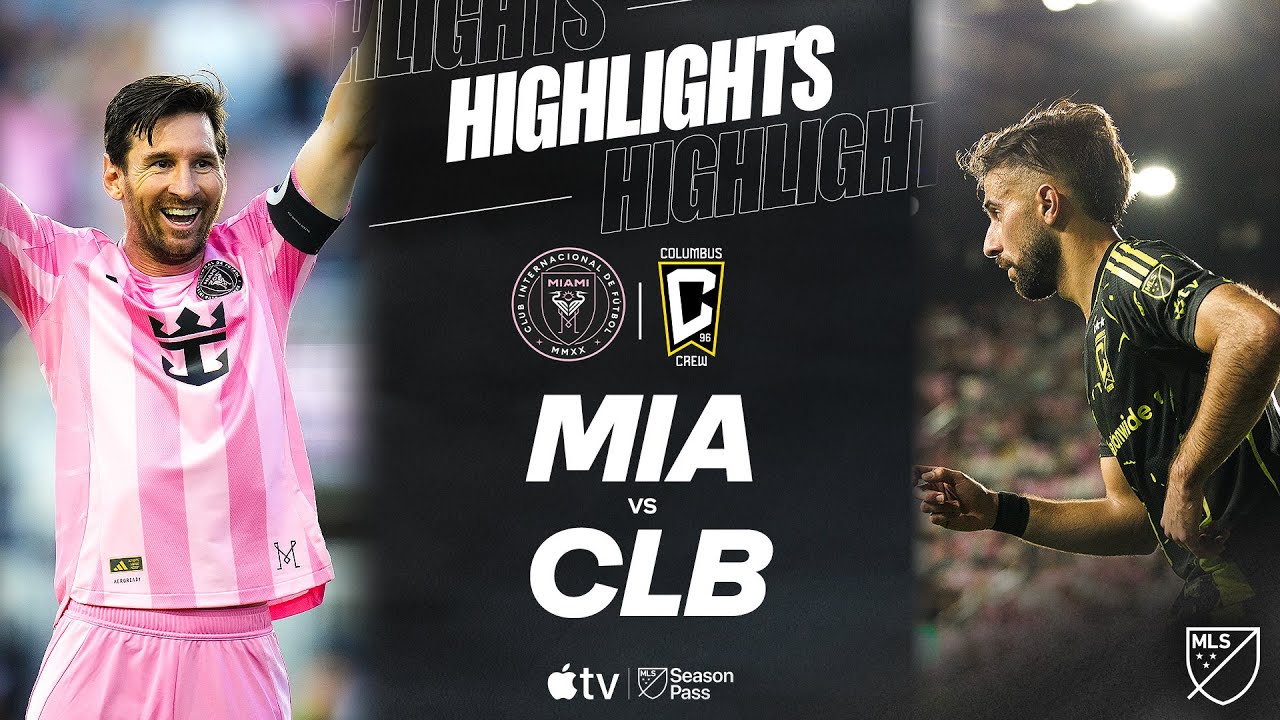 Inter Miami CF Vs. Columbus Crew | Full Match Highlights | Messi Brace + 3 Assists!