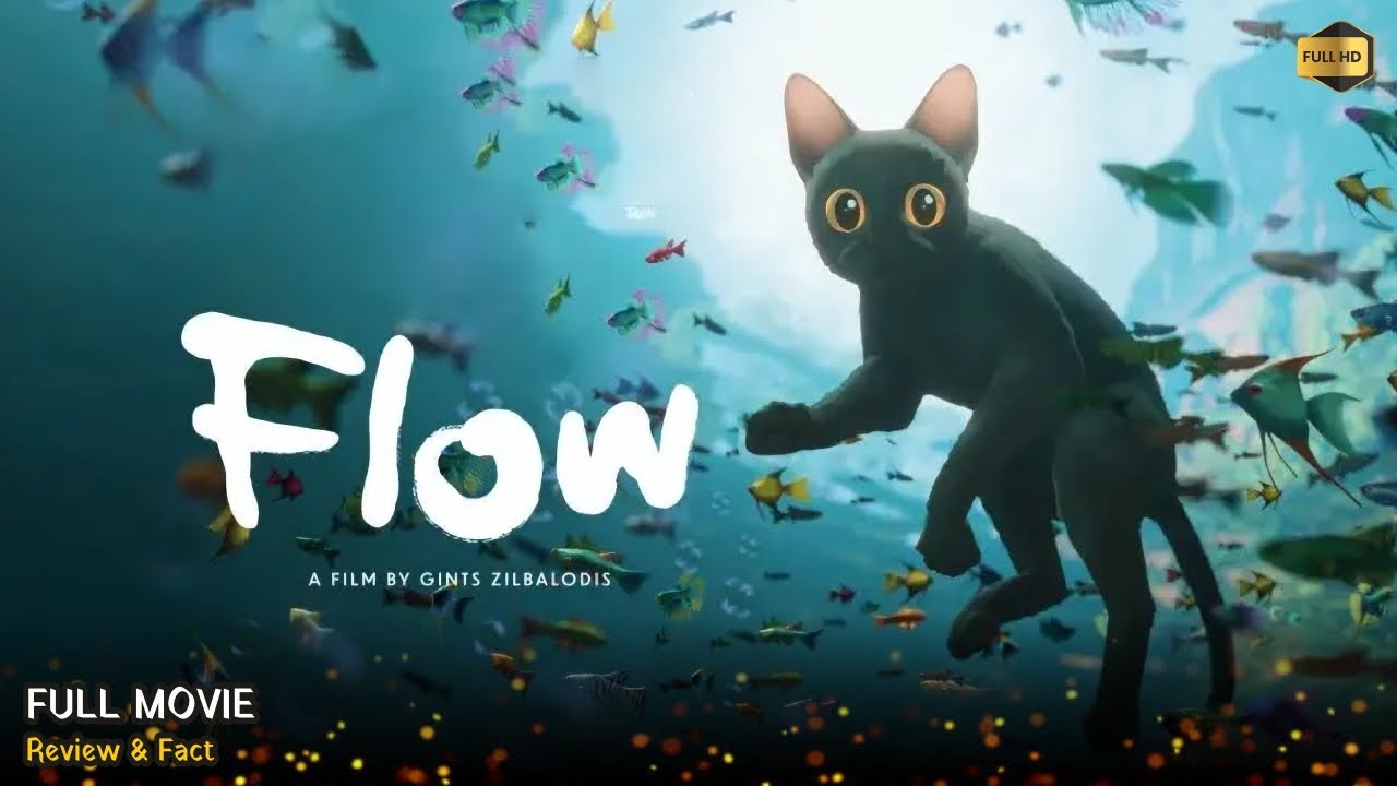 Flow Full Movie In English | New Hollywood Movie | Review u0026 Facts