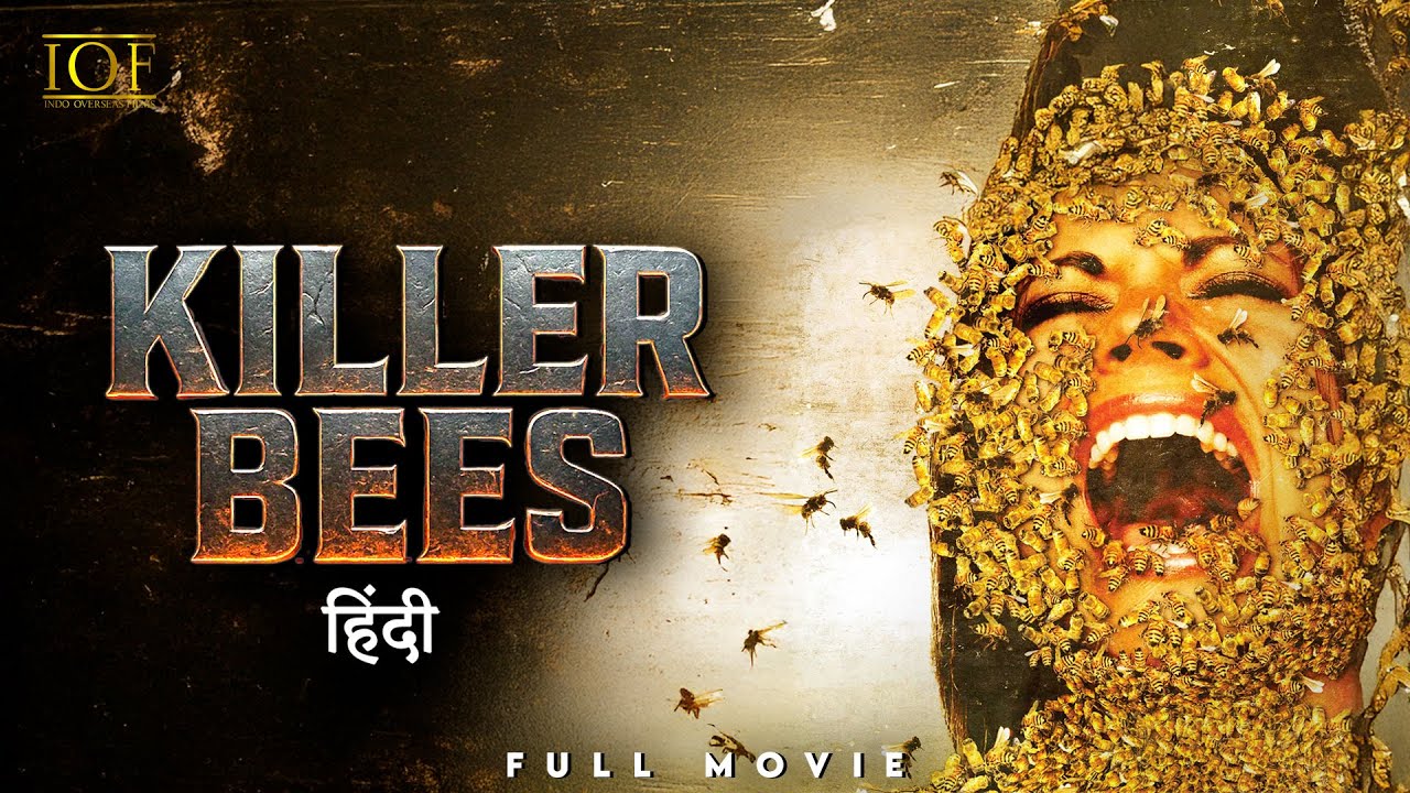 KILLER BEES  | Hindi Dubbed Full Movie | IOF Hindi