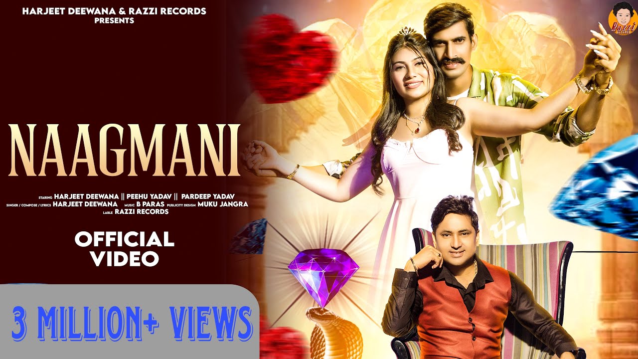 ✓ Naagmani (नागमणि) | Harjeet Deewana | Peehu Yadav | Latest New Haryanvi Song 2025