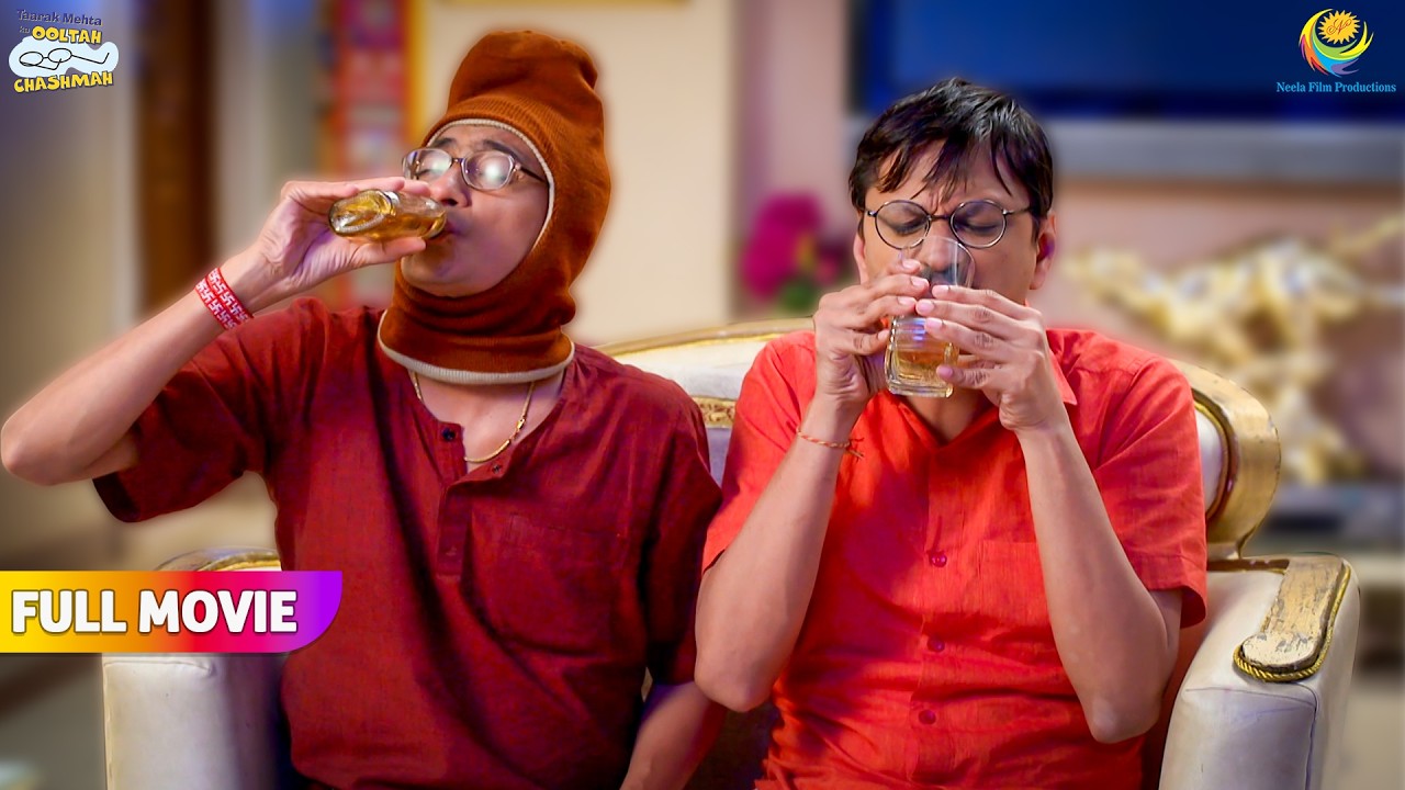 Dawai Ke Naam Per Bapuji Ne Pee Li Sharab! | FULL MOVIE | Taarak Mehta Ka Ooltah Chashmah
