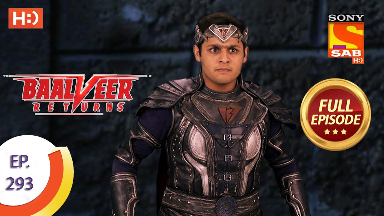 Baalveer Returns – Ep 293 – Full Episode – 4th February, 2021