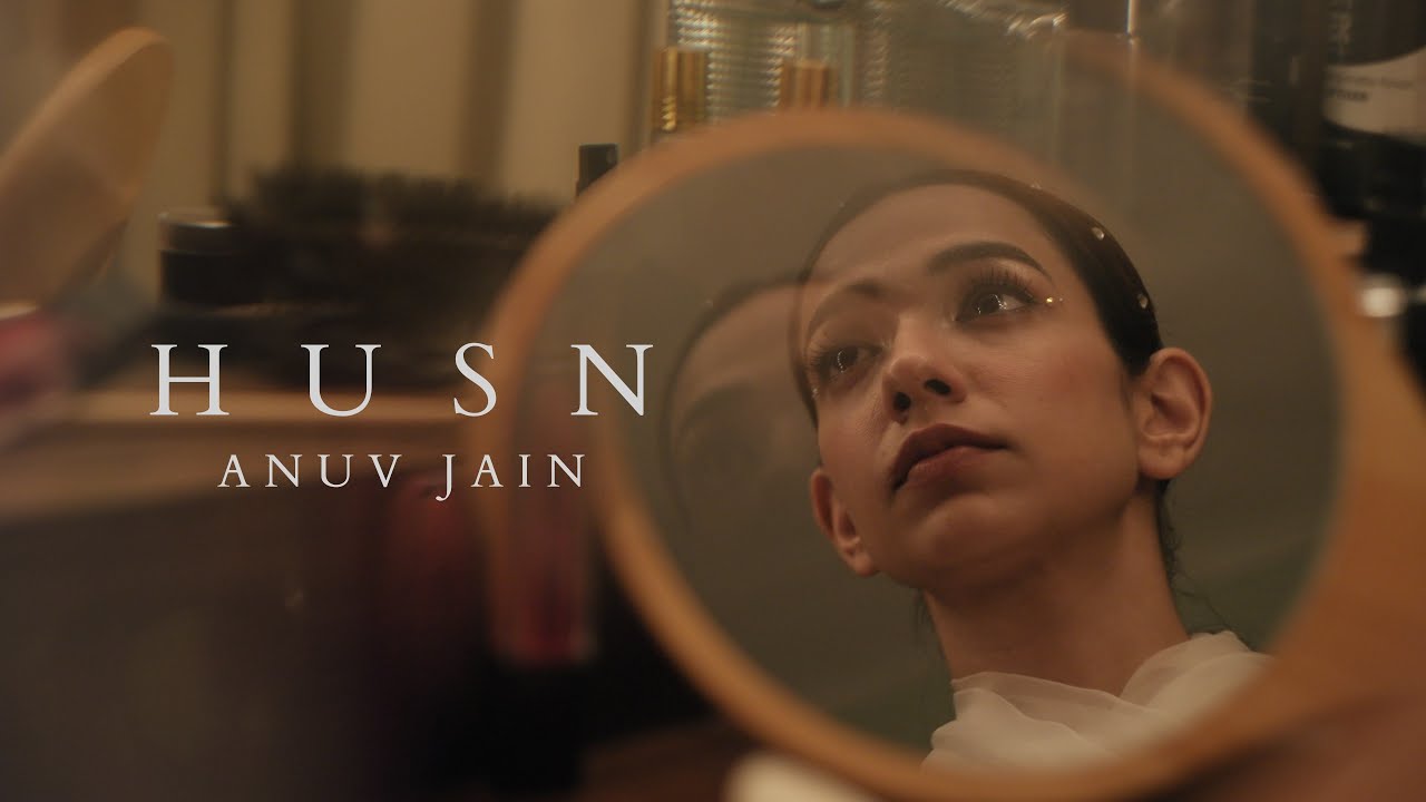 Anuv Jain – HUSN (Official Video)