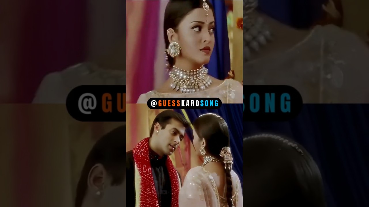 Guess The Song? Salman Khan, Aishwarya Rai
