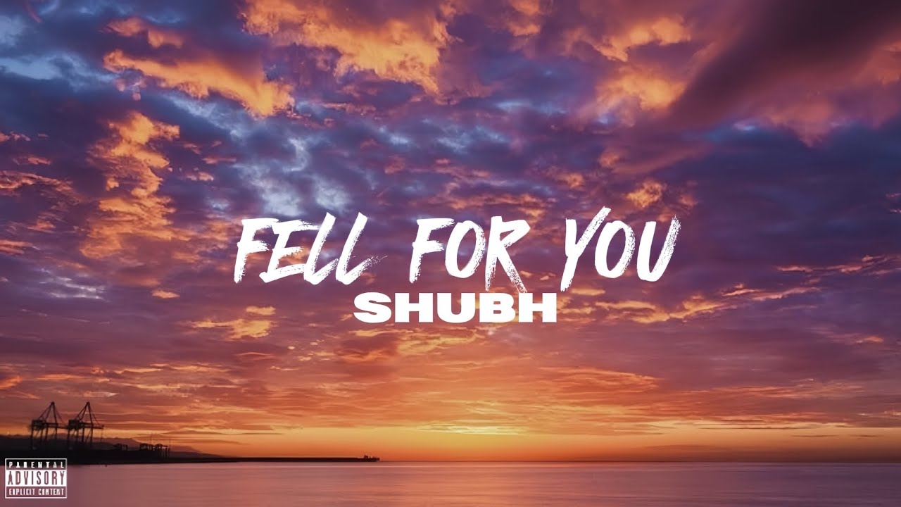 SHUBH – FELL FOR YOU (Visual Video) | SOE | SICARIO | PREET DHIMAN | Latest Punjabi Song 2025