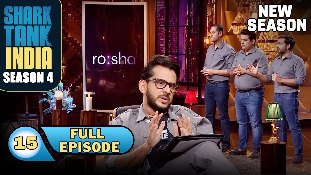 Shark Tank India S4 | Ep 15 | Aman की Mom पहले भी Rosha के Lamps Order कर चुकी हैं | Full Episode
