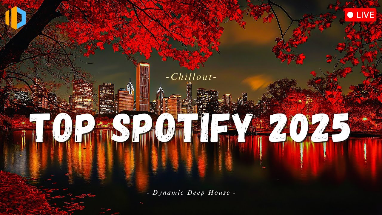 Chill Spotify Playlist 2025 🌈 Top Trending English Songs u0026 Fresh Hits 🌟 Best Chill Playlist 2025