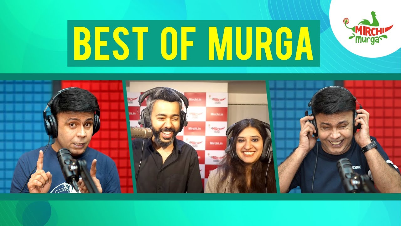Best Murgas Back To Back | October Special | Mirchi Murga | RJ Naved And Pankit