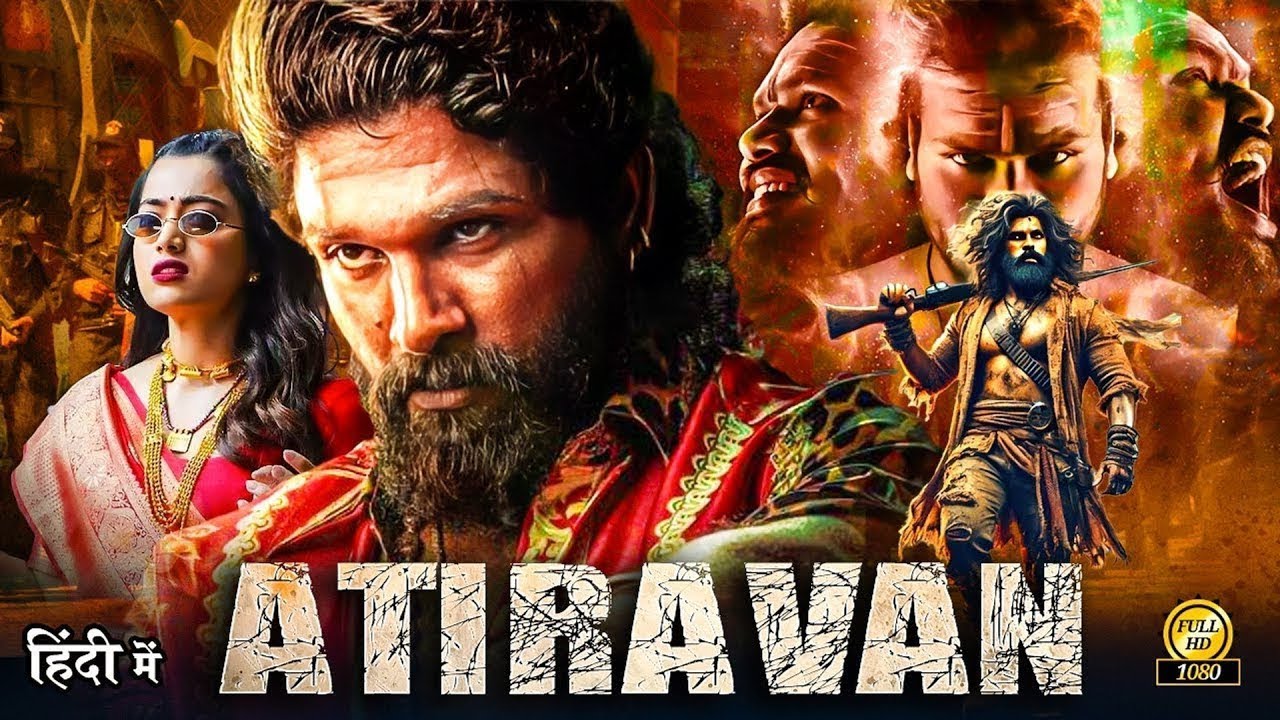ATIRAVAN – Allu Arjun 2025 South New Release Hindi Dubbed Movie – South Indian Action Movies