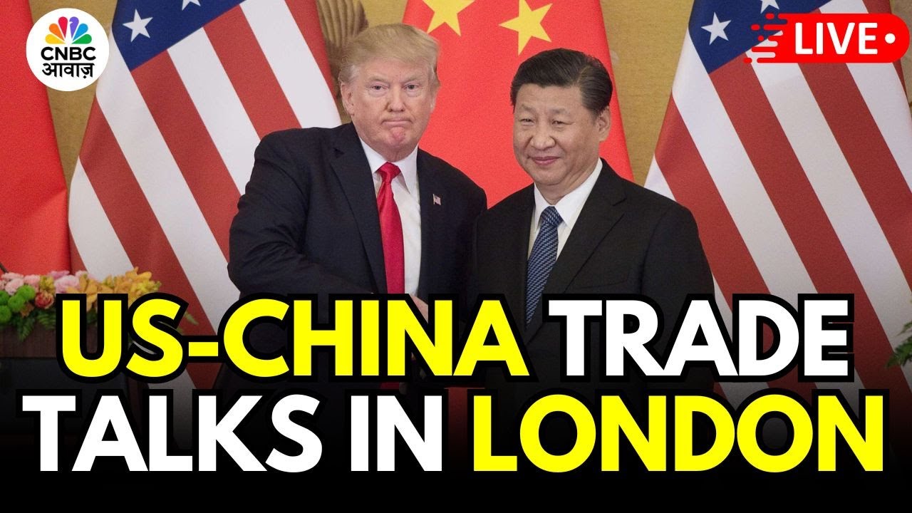 Live: US-China Trade Talks In London | Global Economy On The Line: US-China Trade Negotiations