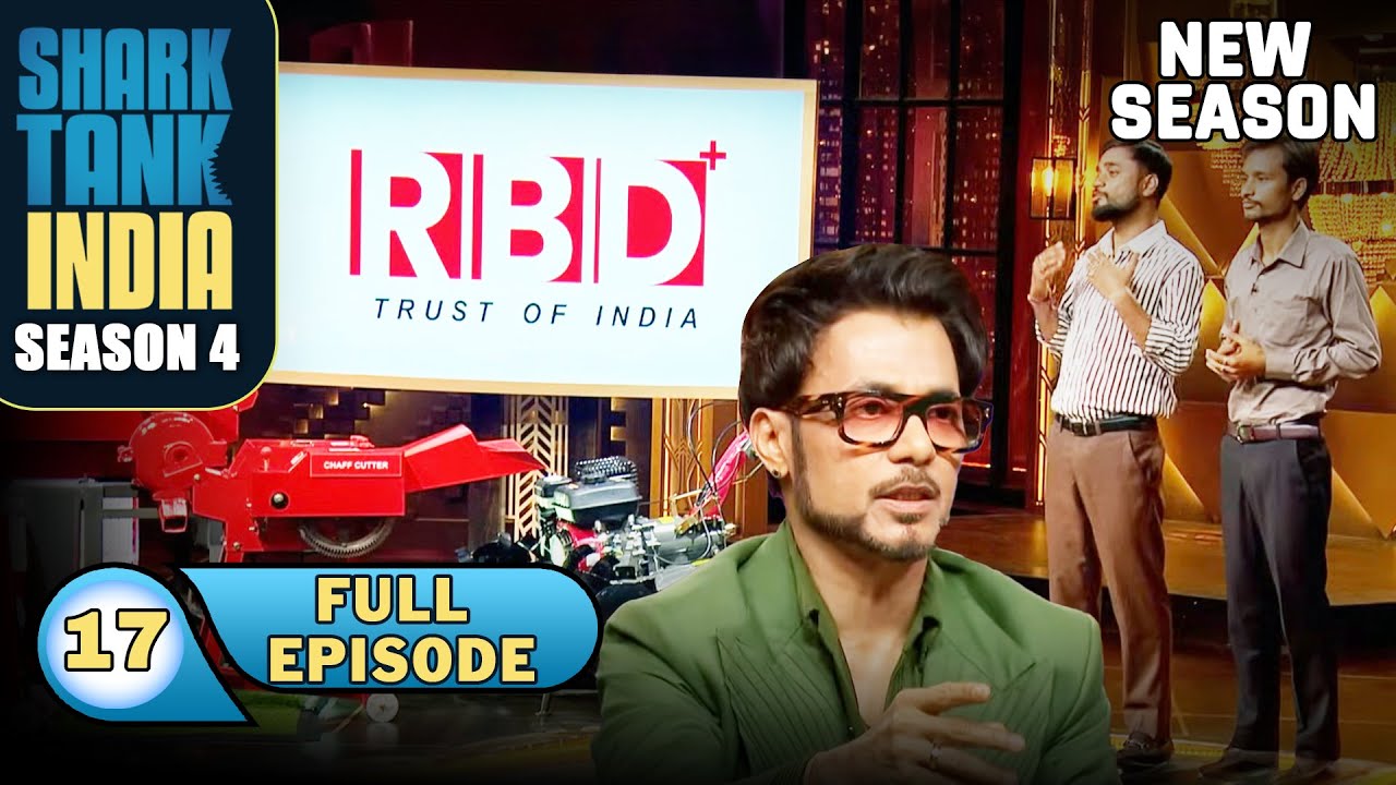 Shark Tank India S4 | Ep 17 | बड़े धैर्य से Sharks ने सुनी इन Pitchers की बातें! | Full Episode