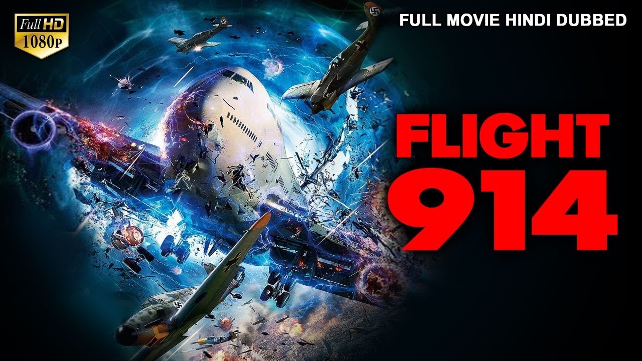 FLIGHT 914 – Hollywood Action Movie Hindi Dubbed | Faran Tahir, Robbie Kay, Aqueela | Hindi Movie