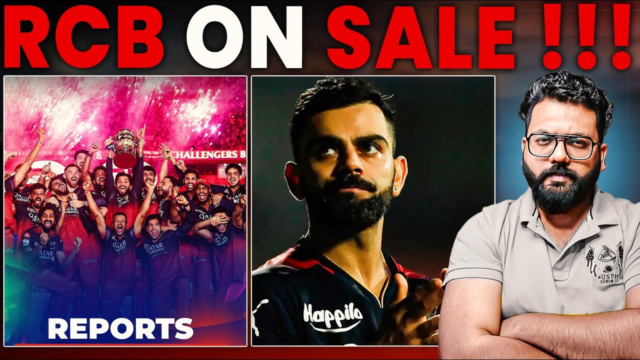 IPL Team RCB On Sale | IPL’s Biggest Franchise Deal Ever – ₹16,500+ Crore | KHOL IPL? RCB To Be Sold