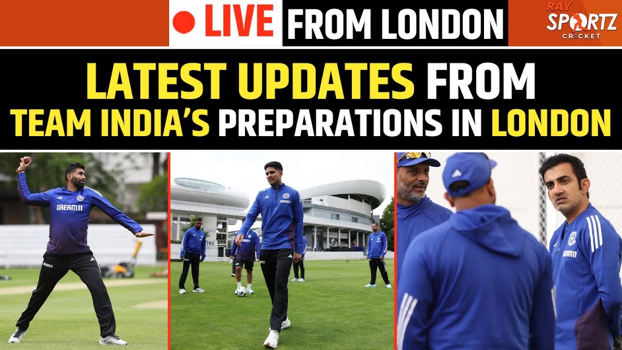 LIVE: Latest Updates From Team India’s Preparations In London