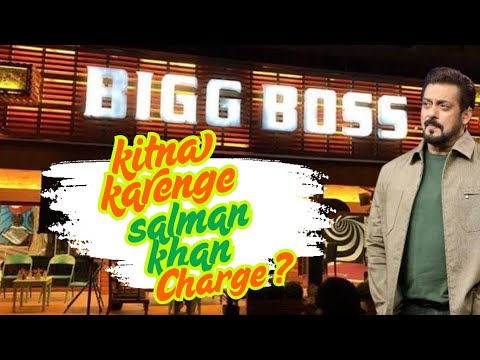 How Much Salman Khan Charging For Bigg Boss 19 #bb18 #bb19 #biggboss #salmankhan