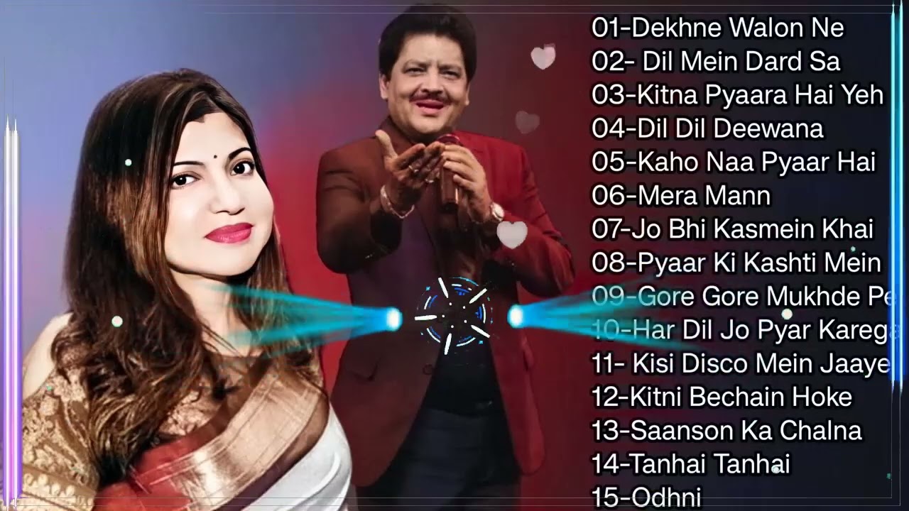 Best Of Alka Yagnik And Udit Narayan Songs ｜ Evergreen 90’s Songs